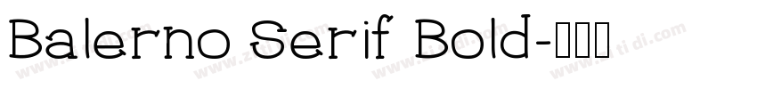 Balerno Serif Bold字体转换